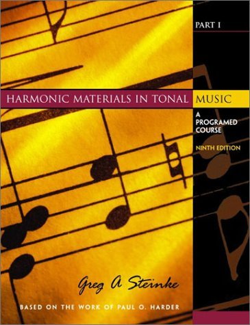 Greg A. Steinke/Harmonic Materials In Tonal Music: A Programed Cou